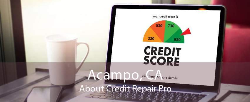 Acampo, CA About Credit Repair Pro