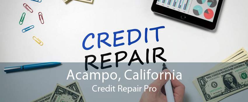 Acampo, California Credit Repair Pro