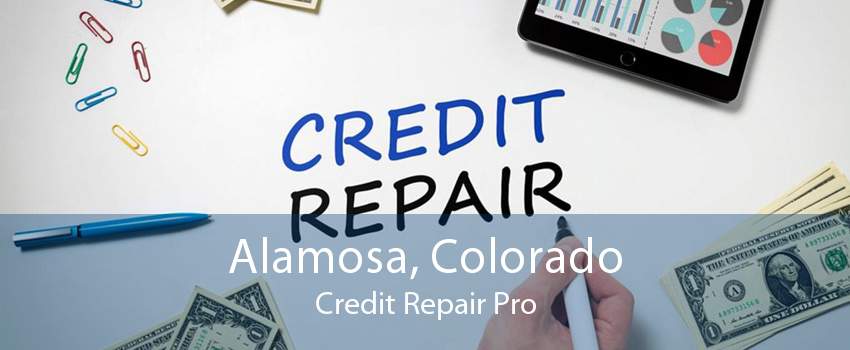 Alamosa, Colorado Credit Repair Pro