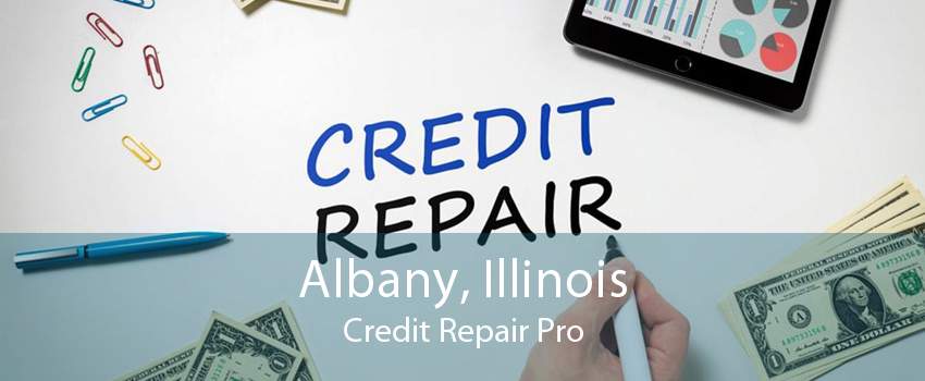 Albany, Illinois Credit Repair Pro