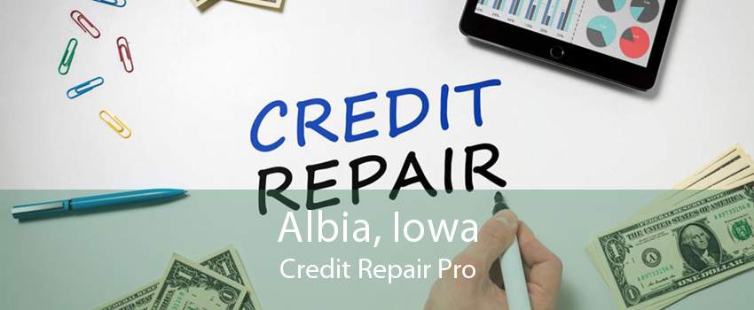 Albia, Iowa Credit Repair Pro