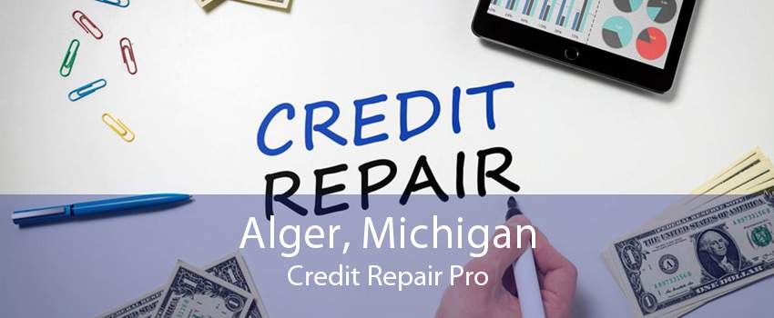 Alger, Michigan Credit Repair Pro