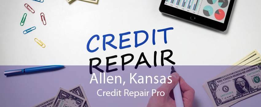 Allen, Kansas Credit Repair Pro