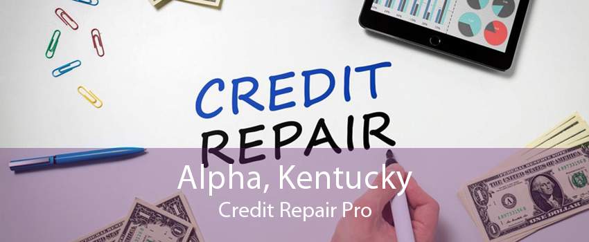 Alpha, Kentucky Credit Repair Pro