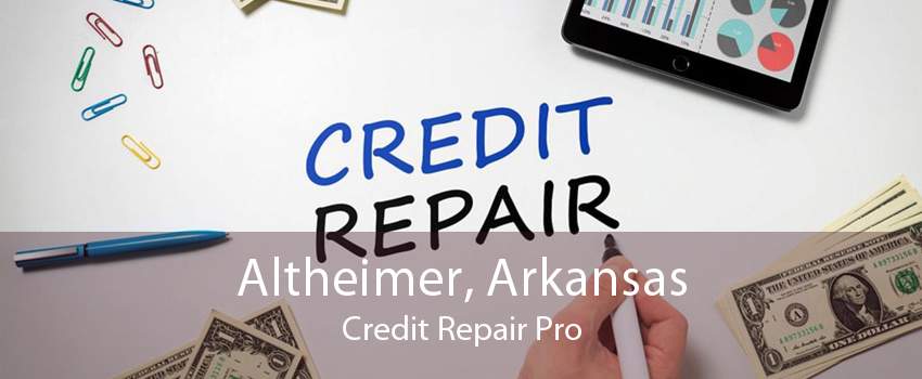 Altheimer, Arkansas Credit Repair Pro