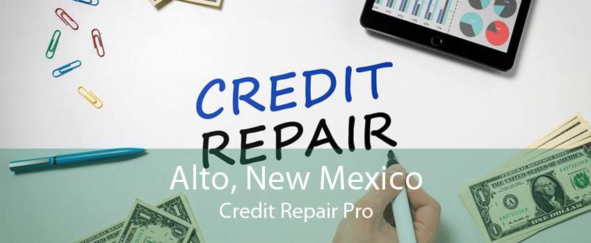 Alto, New Mexico Credit Repair Pro