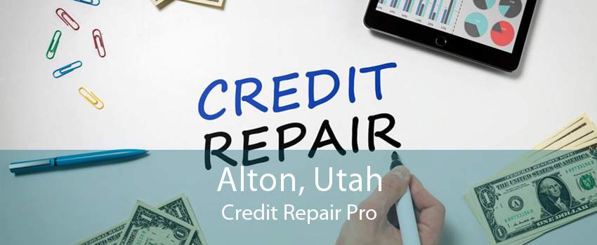 Alton, Utah Credit Repair Pro